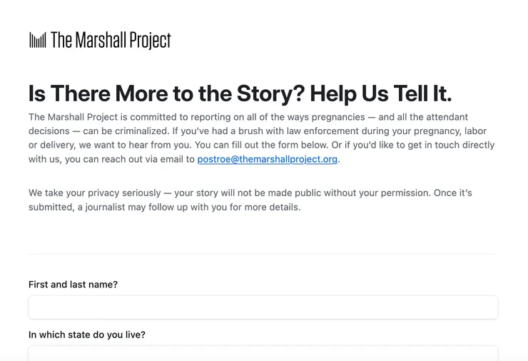 [Use this form](https://airtable.com/appR7SW9BhPZGdXp9/pagui3EF1KWn7G7hK/form) to tell us if you’ve had a brush with law enforcement during your pregnancy, labor or delivery.