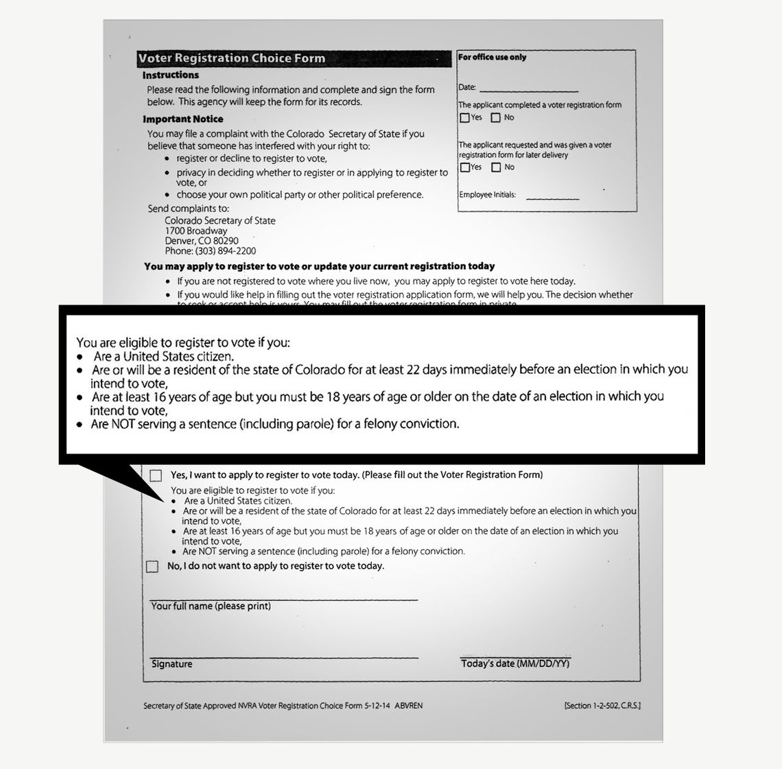 The Voter Registration Choice Form contained incorrect information — that individuals on parole are ineligible to vote – despite Colorado passing House Bill 1266 in 2019 to restore their voting rights. The form has since been updated.