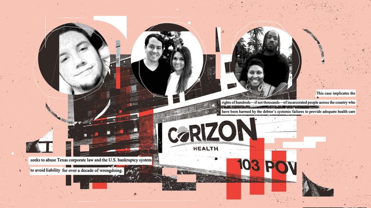 A collage illustration shows the Corizon headquarters sign underneath three circular photographs of people. One circle features a young man, smiling. Another circle shows a woman posing next to a young man. In the third, a couple smiles against a backdrop of palm trees. Floating around these three images are cut-out pieces of text from a court filing that contains words like “bankruptcy,” “harm,” “wrongdoing” and “incarcerated people.” Red illustrated bars lay over a corner of the Corizon headquarters.