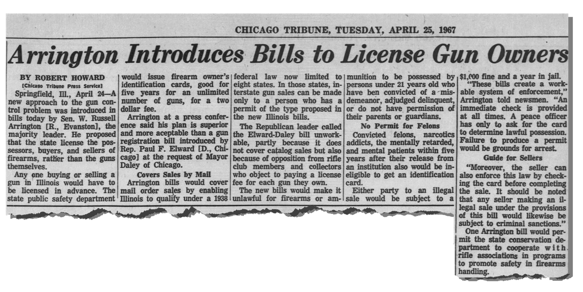 A Chicago Tribune news clipping from April 25, 1967, with the headline “Arrington introduces bills to license gun owners.” 