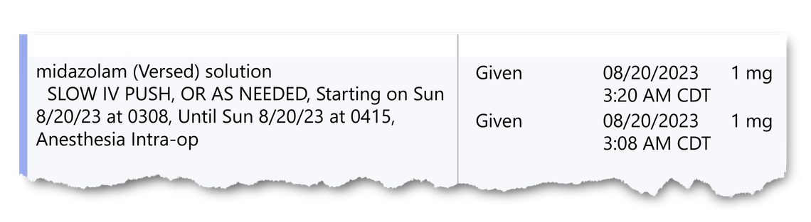 A photo illustration shows a tearsheet of a medical record stating that a patient was administered midazolam. 
