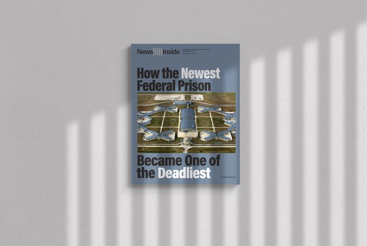 A magazine called News Inside set against a grainy grey backdrop. The cover says "How the Newest Federal Prison Became One of the Deadliest and there is a photo of a federal prison. Light refracted through prison bars shines onto the magazine.