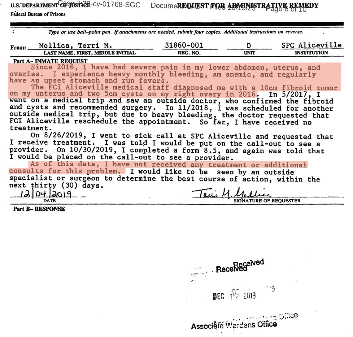 A document titled “Request for Administrative Remedy” for the Department of Justice from Terri M. Mollica reads: “Since 2016, I have had severe pain in my lower abdomen, uterus, and ovaries. I experience heavy monthly bleeding, am anemic, and regularly have an upset stomach and run fevers.” A second section reads: “As of this date, I have not received any treatment or additional seen by an outside consults for this problem.” These two sections have been highlighted in pale orange. 