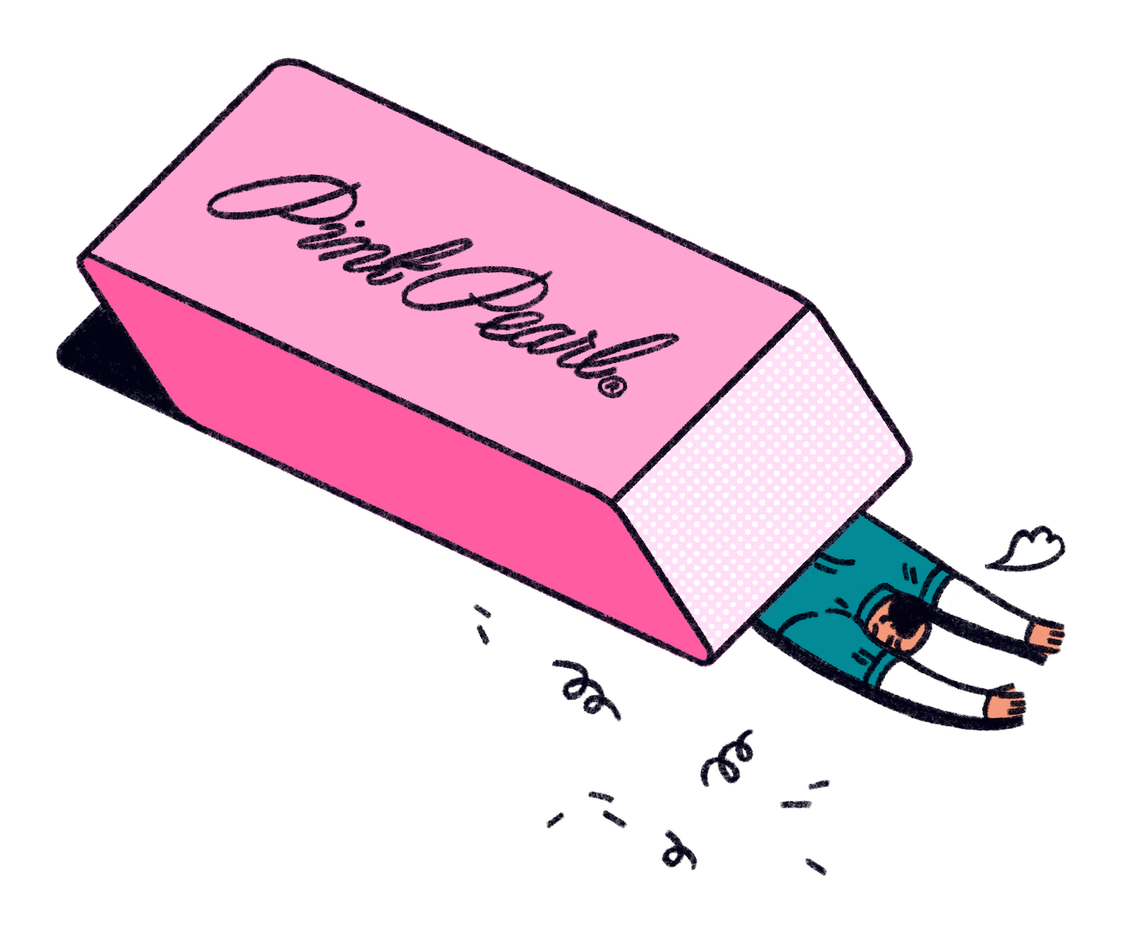 A small illustration shows a person in a teal-colored jumpsuit flattened under a Pink Pearl eraser. A few eraser shavings dot the illustration. 