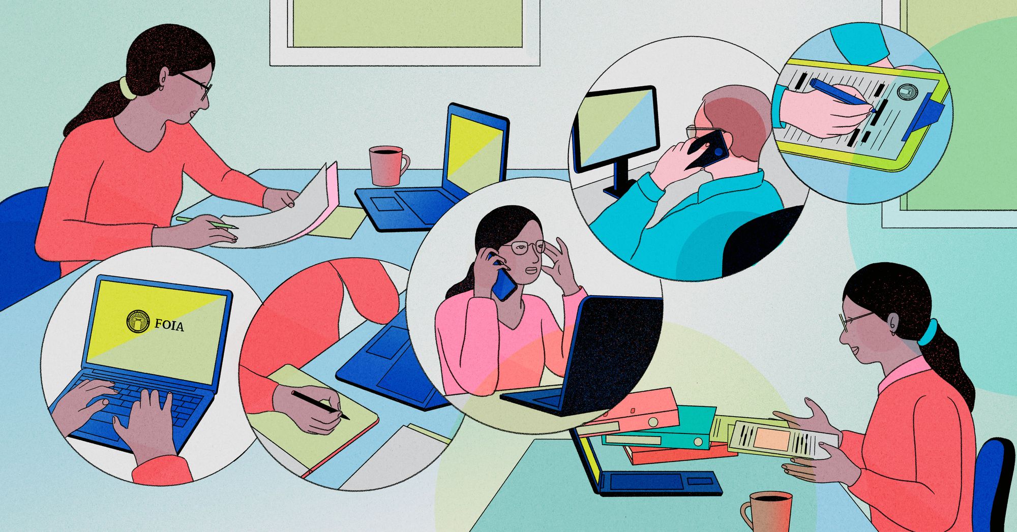 An illustration shows, at the top left, a woman with medium-toned skin holding papers and sitting in front of a laptop. Five circles are situated in sequence from the bottom left of the illustration to the top right. Inside the circles, from left to right are: hands typing on a laptop with the word "FOIA" on the screen; a hand writing on a notepad as a laptop is partially visible; a woman talking on a cellphone while sitting in front of a laptop; a man receiving a phone call in front of a desktop screen; and a man redacting a document. At the bottom right of the illustration is a woman receiving documents and binders that are flying out of a laptop screen.   